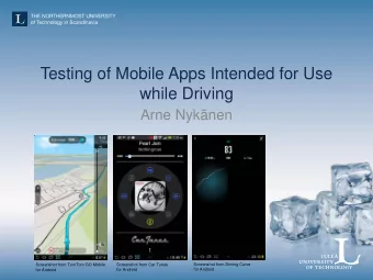 Testing of Mobile Apps Intended for Use  while Driving  Arne Nyknen  Screenshot from Car Tunes