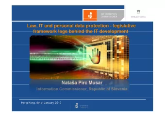 Law, IT and personal data protection - legislative  framework lags behind the IT development