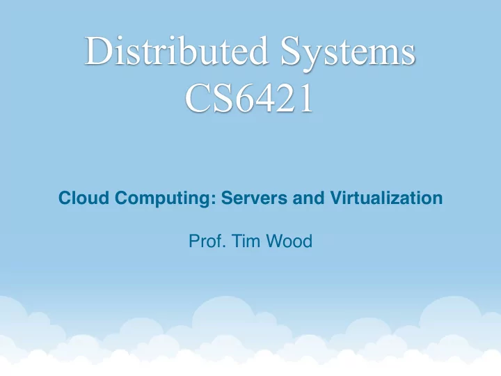 distributed systems cs6421