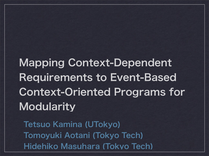 mapping context dependent requirements to event based