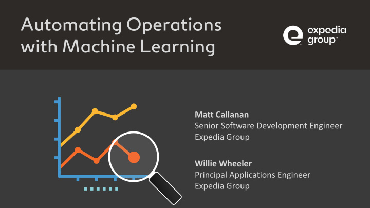 automating operations with machine learning