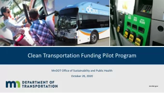 Clean Transportation Funding Pilot Program  MnDOT Office of Sustainability and Public Health