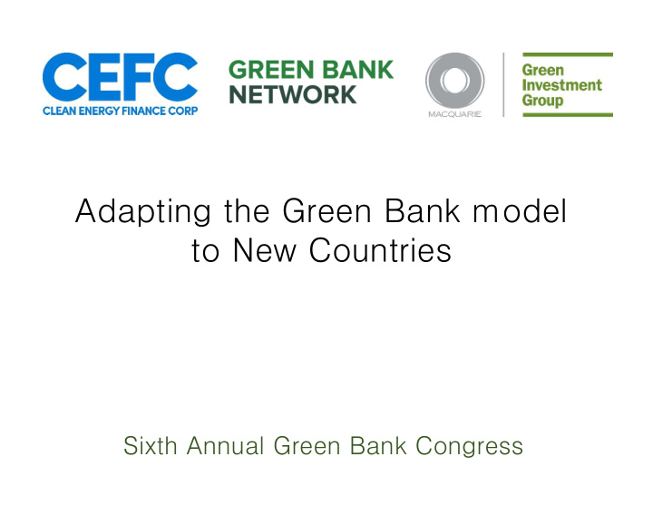 adapting the green bank model to new countries