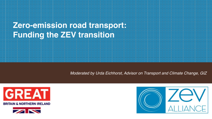 zero emission road transport funding the zev transition