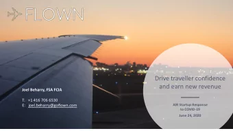 Drive traveller confidence  and earn new revenue  Joel Beharry, FSA FCIA  T:   +1 416 706 6530  AIR