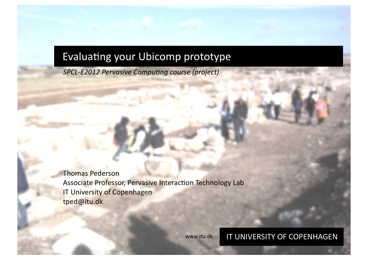 evalua ng your ubicomp prototype