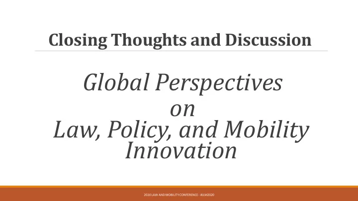 global perspectives on law policy and mobility innovation