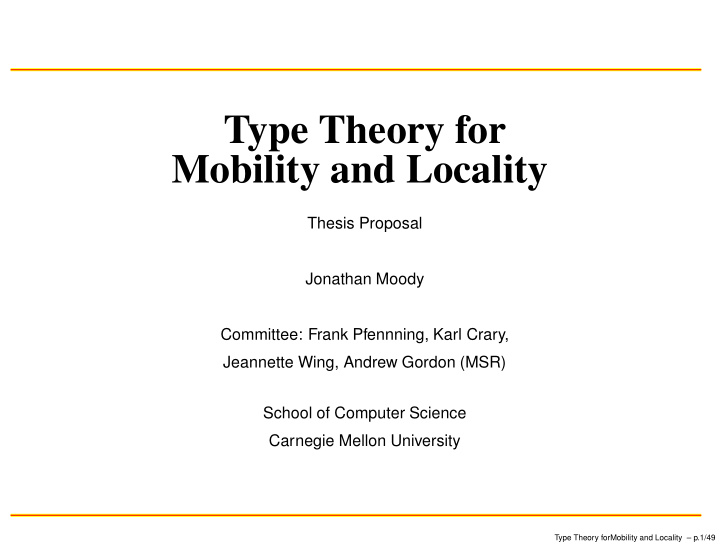 type theory for mobility and locality