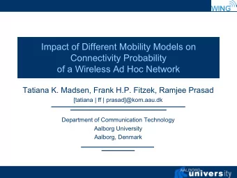 Impact of Different Mobility Models on  Connectivity Probability  of a Wireless Ad Hoc Network