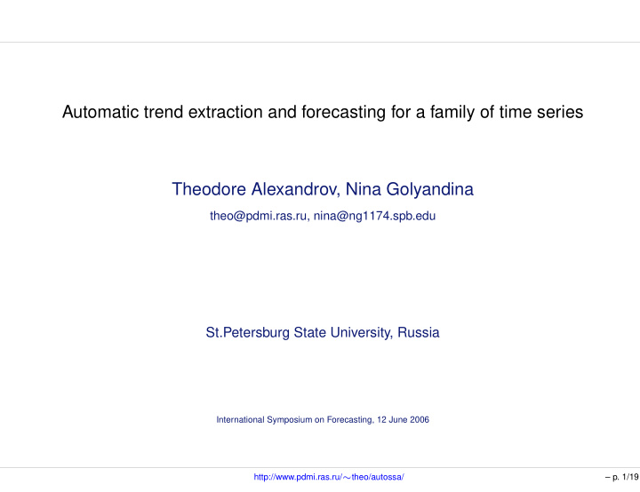 automatic trend extraction and forecasting for a family