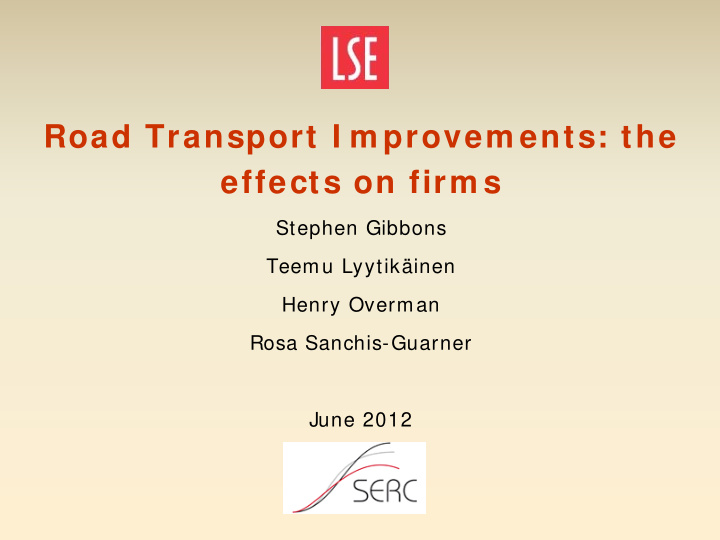 road transport i m provem ents the effects on firm s