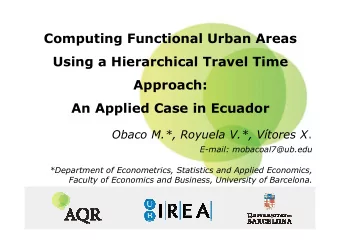Computing Functional Urban Areas  Using a Hierarchical Travel Time  Approach:  An Applied Case in