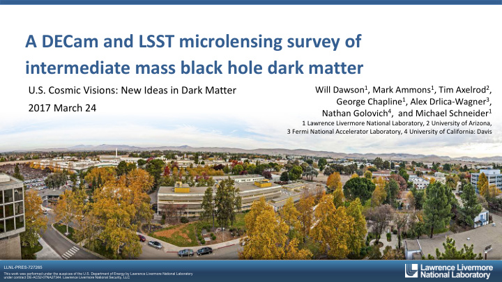 a decam and lsst microlensing survey of intermediate mass