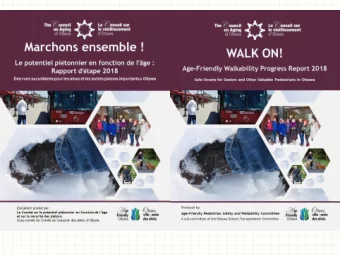Progress Report 2018  How safe are Ottawa streets for seniors and  other valuable pedestrians?
