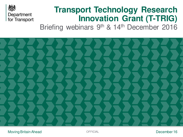 transport technology research innovation grant t trig