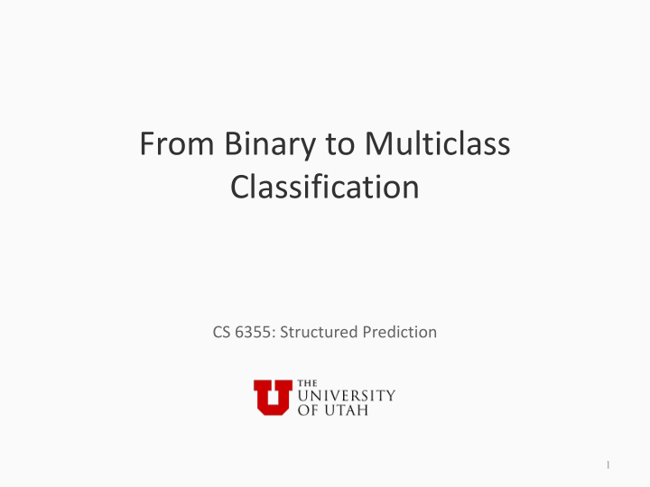 from binary to multiclass classification