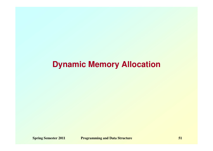 dynamic memory allocation