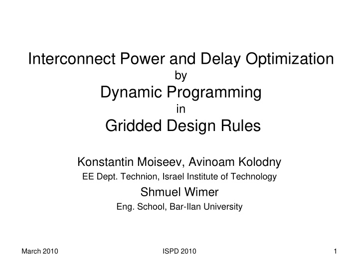 interconnect power and delay optimization