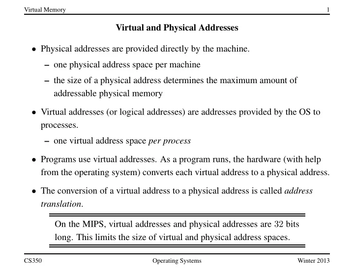 virtual and physical addresses physical addresses are