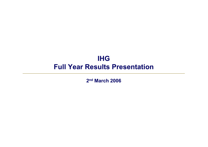 ihg full year results presentation