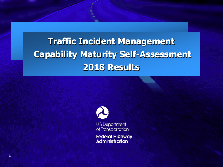 traffic incident management capability maturity self