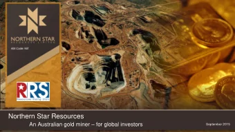 Northern Star Resources An Australian gold miner  for global investors  September 2015