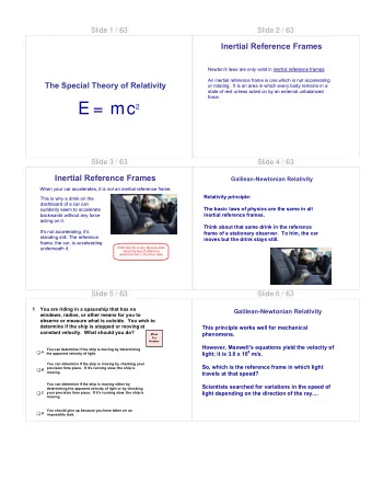 Slide 7 / 63  Slide 8 / 63  The Michelson - Morley Experiement  The Michelson - Morley Experiement