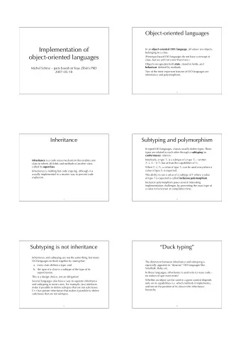 Implementation of In an object-oriented ( OO ) language , all values are objects,  belonging to a