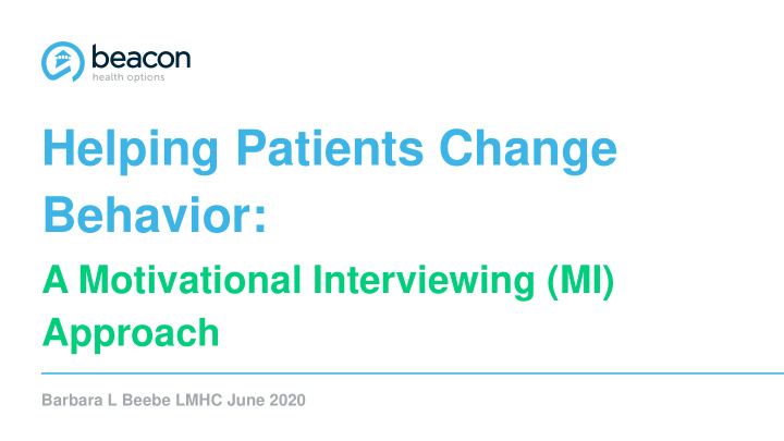 helping patients change behavior