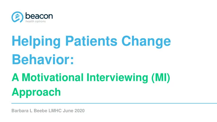 helping patients change behavior