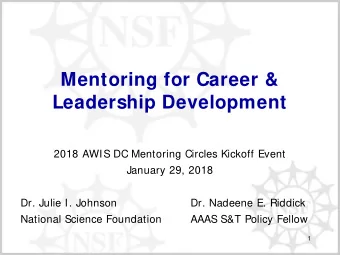 Mentoring for Career &amp;  Leadership Development  2018 AWIS DC Mentoring Circles Kickoff Event
