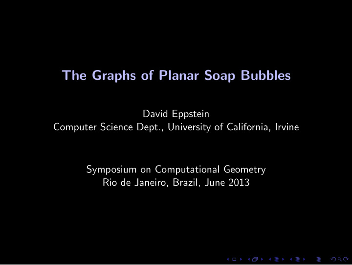 the graphs of planar soap bubbles