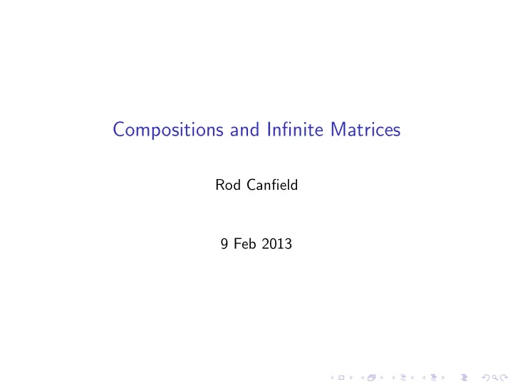compositions and infinite matrices