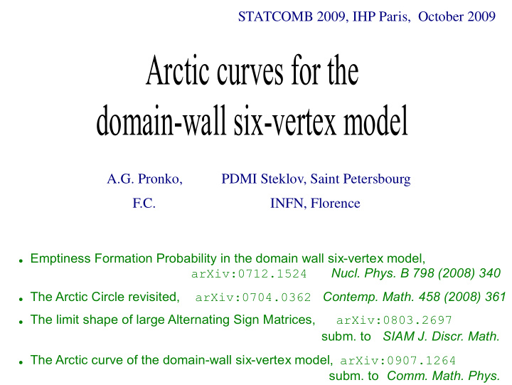 arctic curves for the domain wall six vertex model