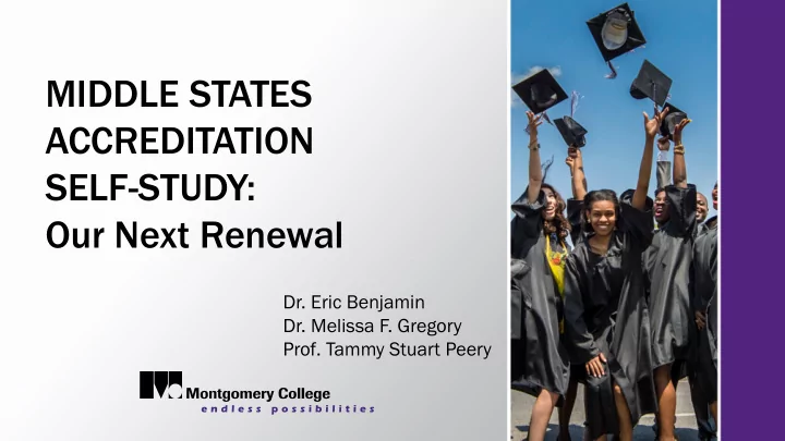 middle states accreditation self study our next renewal