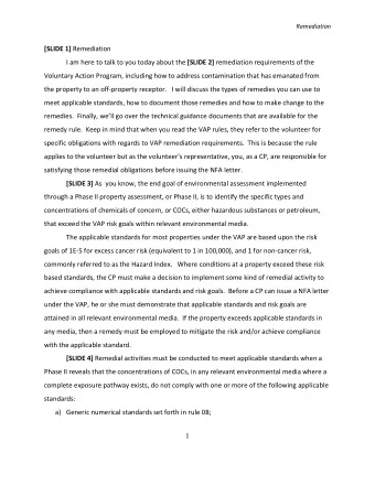 [SLIDE 1] Remediation I am here to talk to you today about the [SLIDE 2] remediation requirements