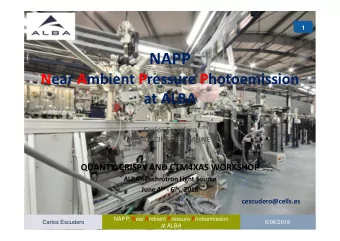 NAPP  Near Ambient Pressure Photoemission  at ALBA  Carlos Escudero  BL24  CIRCE BEAMLINE
