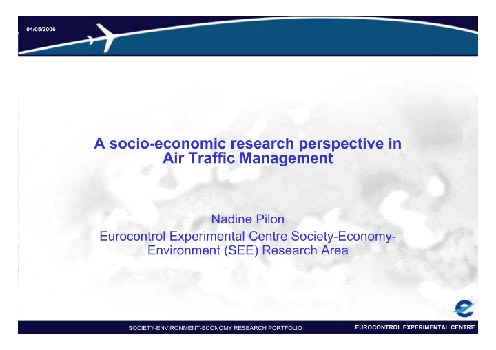a socio economic research perspective in air traffic