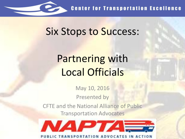 partnering with local officials may 10 2016 presented by