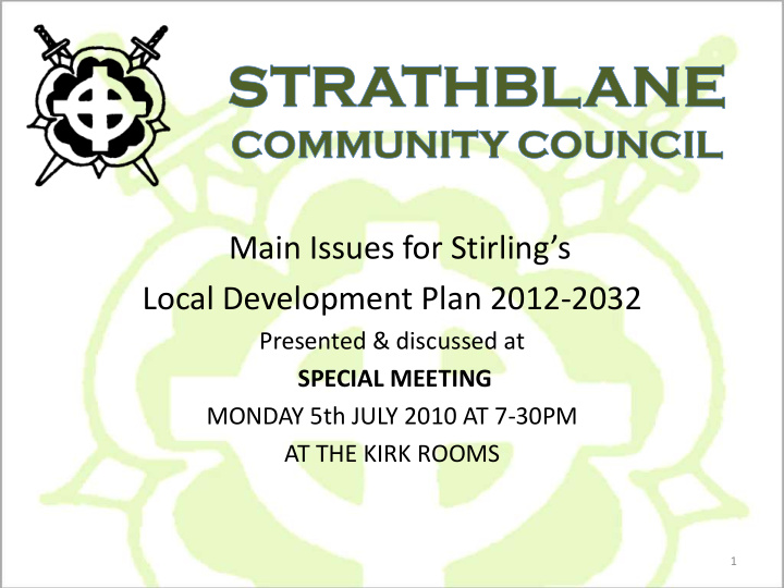 main issues for stirling s local development plan 2012