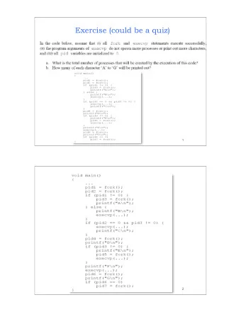 Exercise (could be a quiz)  1  2  Solution  3  CSE 421/521 - Operating Systems  Fall 2013  Lecture