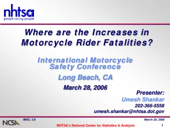 Where are the Increases in  Where are the Increases in  Where are the Increases in  Motorcycle