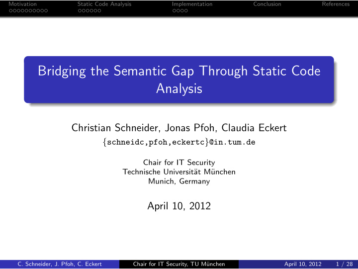 bridging the semantic gap through static code analysis