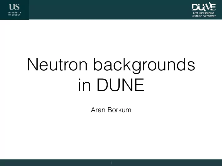 neutron backgrounds in dune
