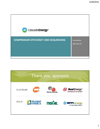 Thank you, sponsors  Our online sponsors  PLATINUM  GOLD  1  6/28/2016  TOP 4 LOW COST COMPRESSOR