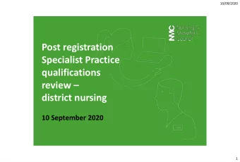 Post registration  Specialist Practice  qualifications review   district nursing  10 September