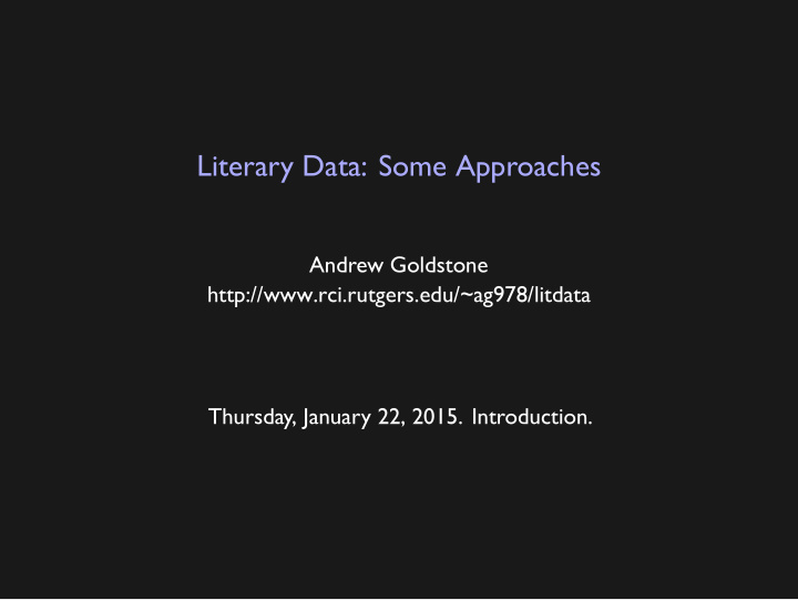 literary data some approaches