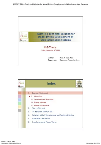 Index  1.  Problem Statement  i.  Motivation  ii.  Hypothesis and Objectives  iii. Research Method