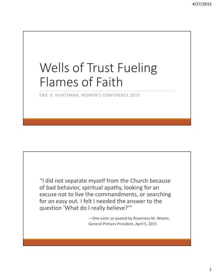 wells of trust fueling flames of faith