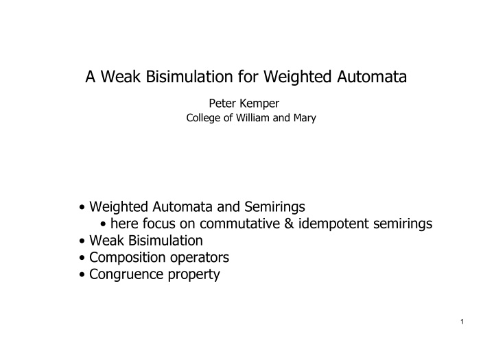 a weak bisimulation for weighted automata